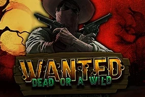 Wanted Dead or a Wild