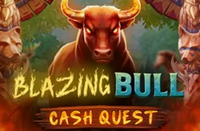 Blazing Bull Cash Quest